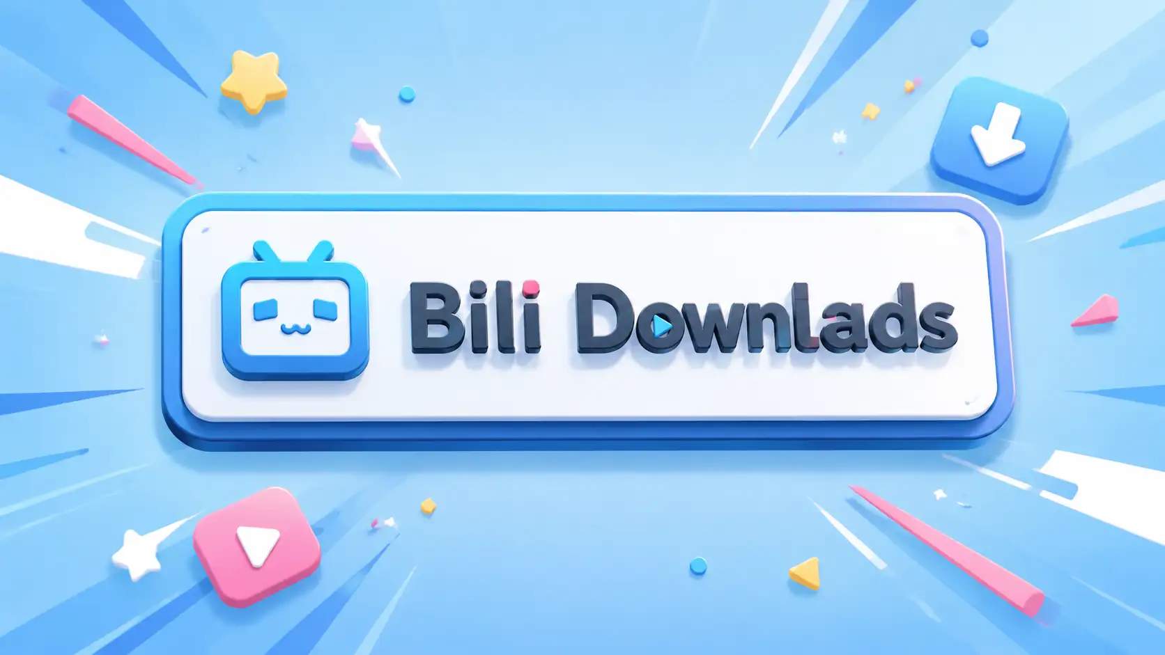 Bili23 Downloader：开源免费的跨平台 B 站视频下载神器 的封面
